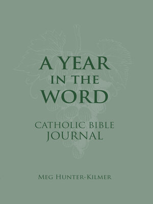 cover image of A Year in the Word Catholic Bible Journal
